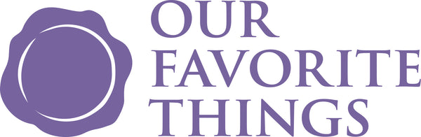 Our Favorite Things