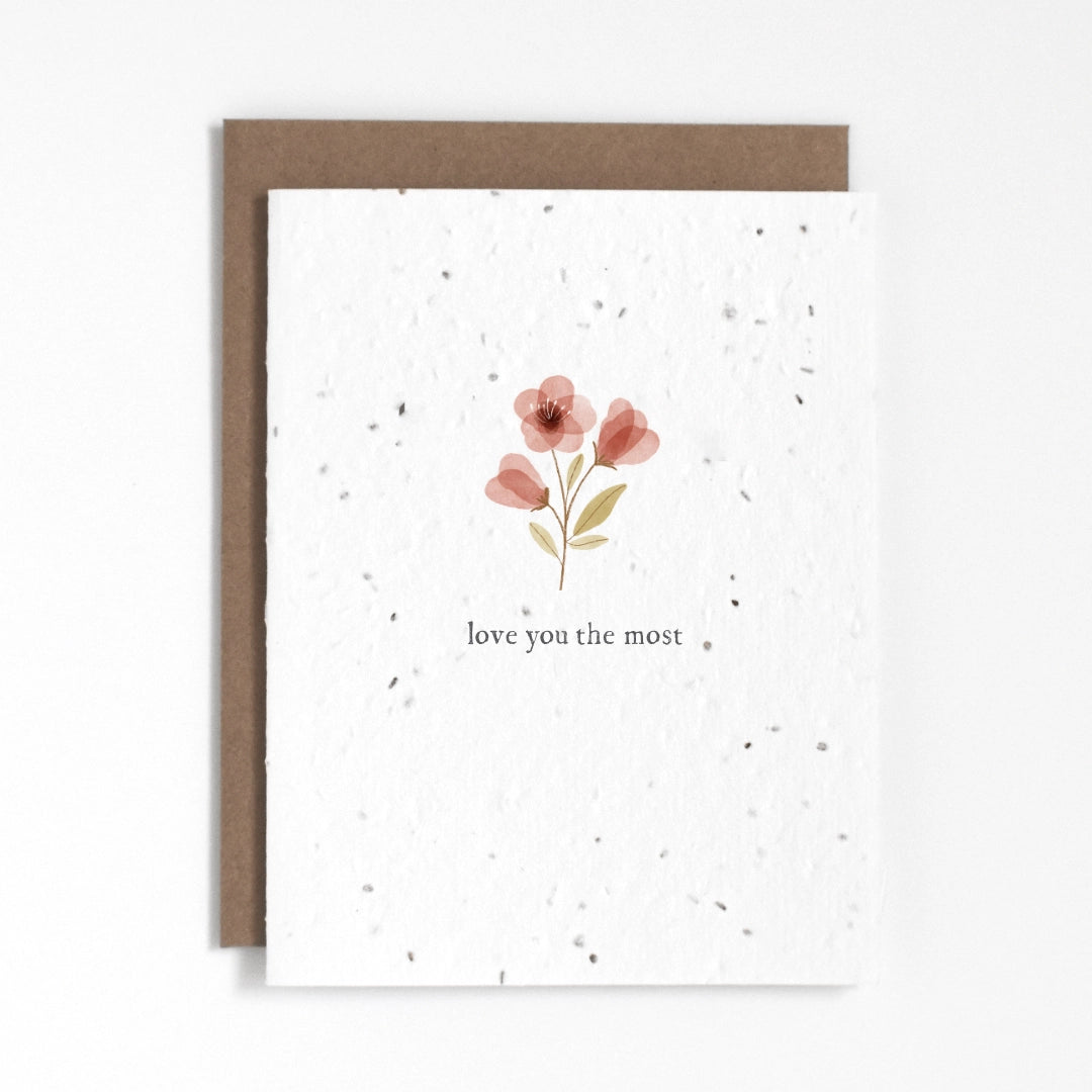 Love You The Most - Plantable